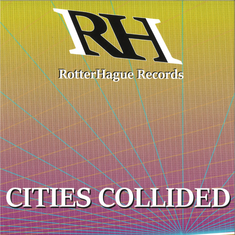 Cities Collided RHR010 RotterHague electro vinyl sale Australia