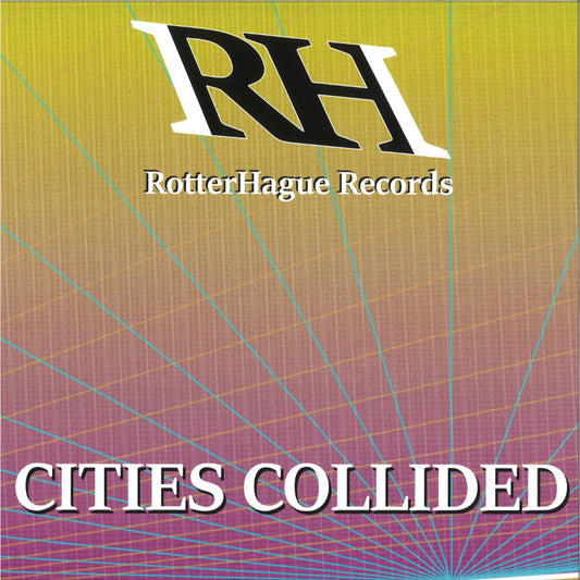Cities Collided RHR010 RotterHague electro vinyl sale Australia