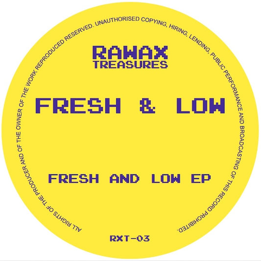 Fresh & Low Fresh And Low EP on RAWAX RXT-03 vinyl record Australia