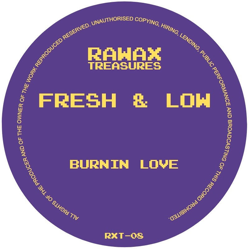 Fresh & Low Burnin Love on RAWAX RXT-08 vinyl record Australia
