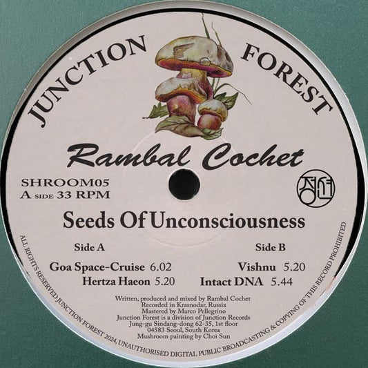 Record label for 'Seeds Of Unconsciousness' by Rambal Cochet with mushroom illustration on a green background