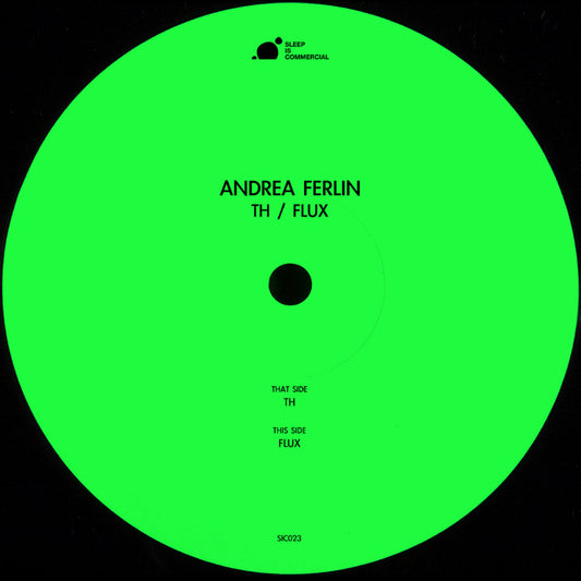 Vinyl record label with green background and black text displaying 'Andrea Ferlin TH / Flux'.