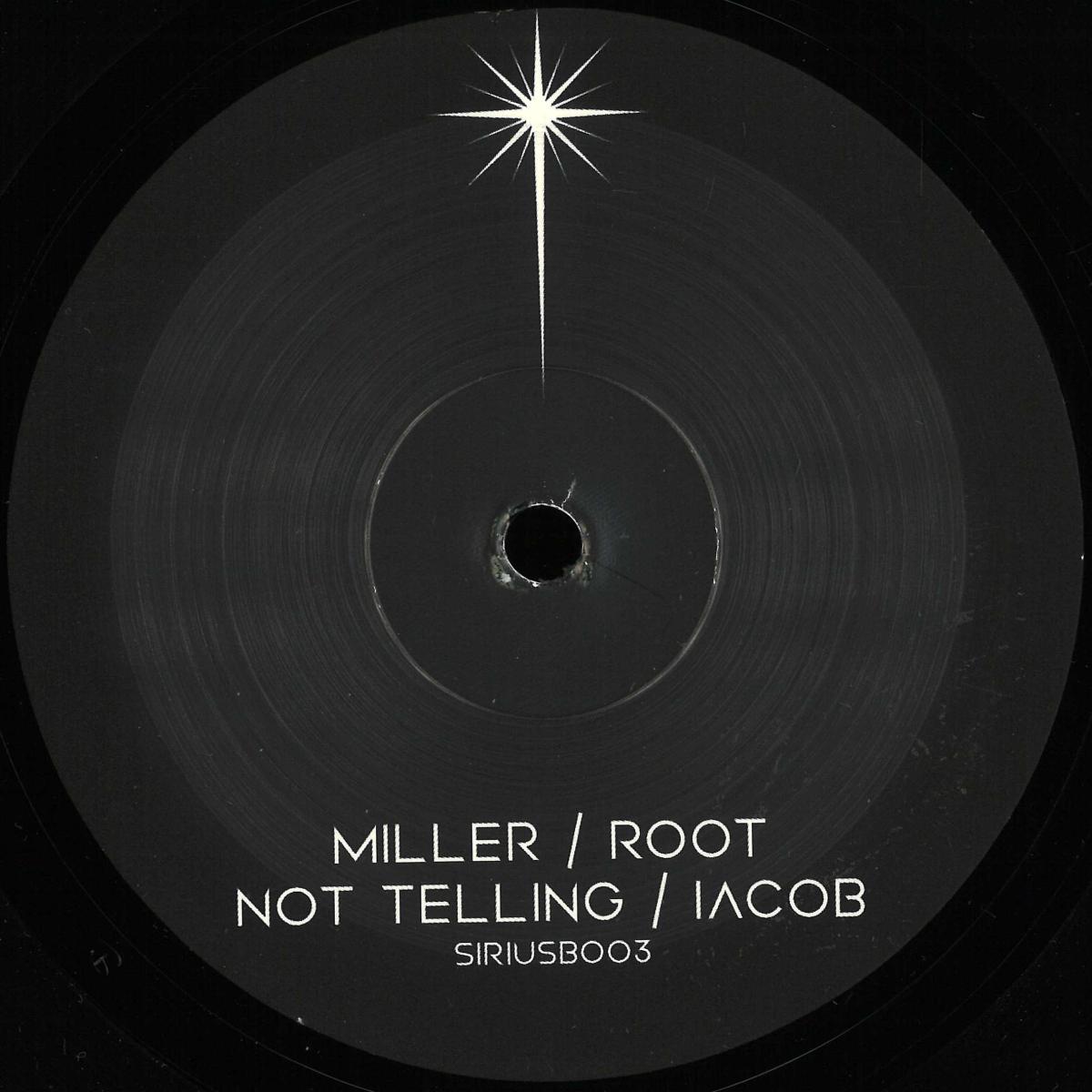Iacob NØT TELLING Miller SIRIUSB003 Sounds Of Sirius minimal house vinyl Australia