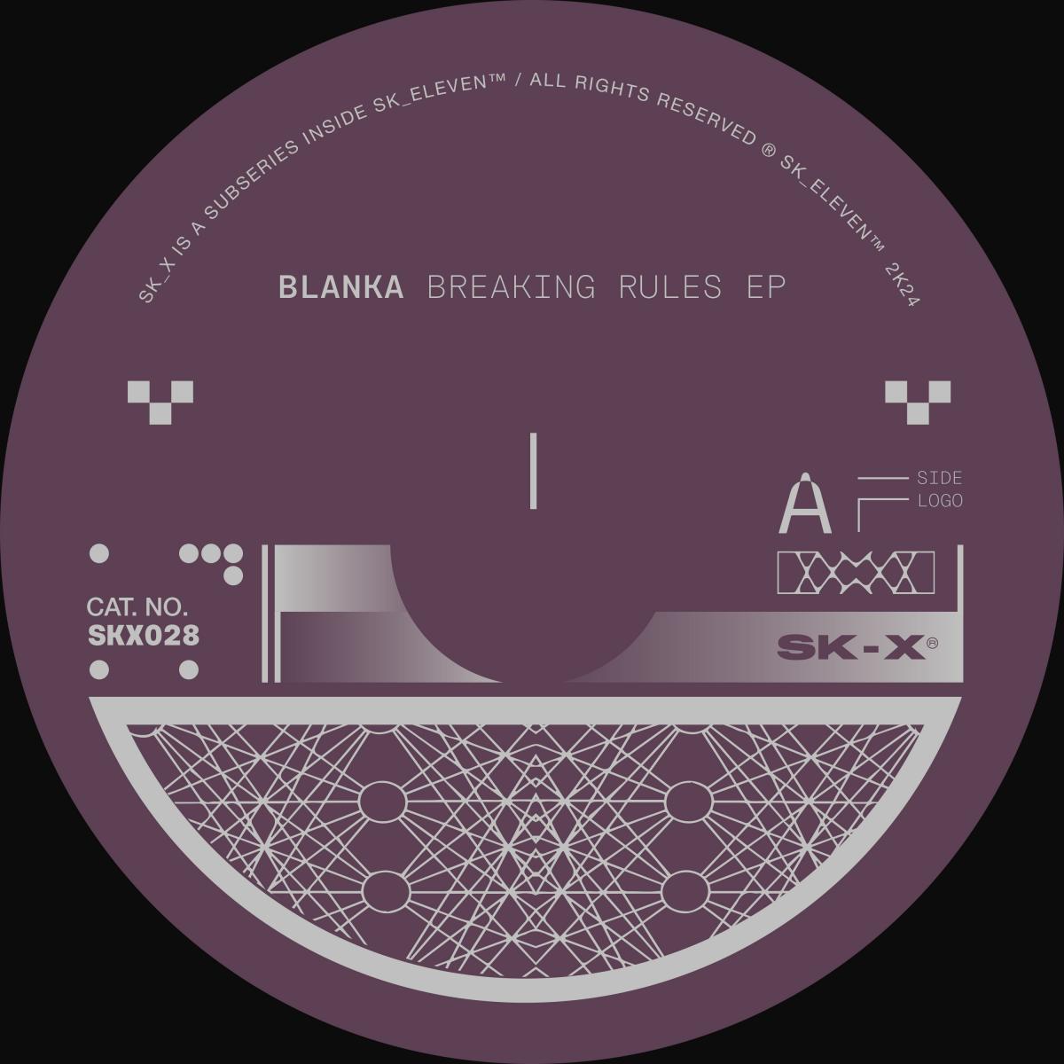 BLANKA Breaking Rules on SK_Eleven SK11X028 vinyl record Australia