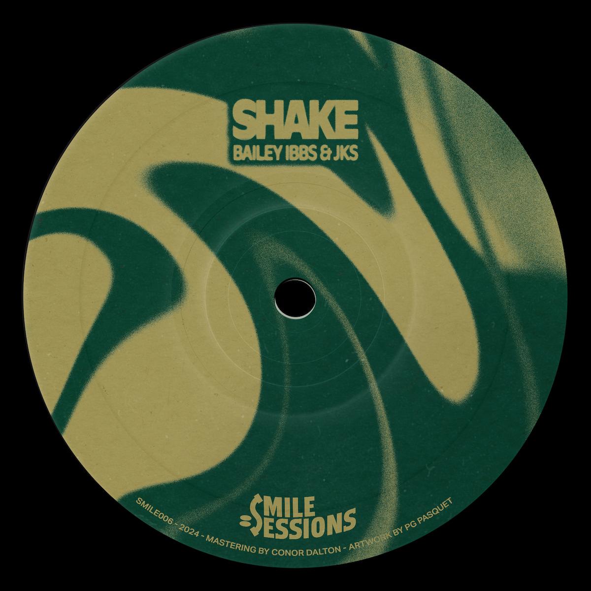 Bailey Ibbs & JKS Shake Smile Sessions SMILE006 techno vinyl record Australia