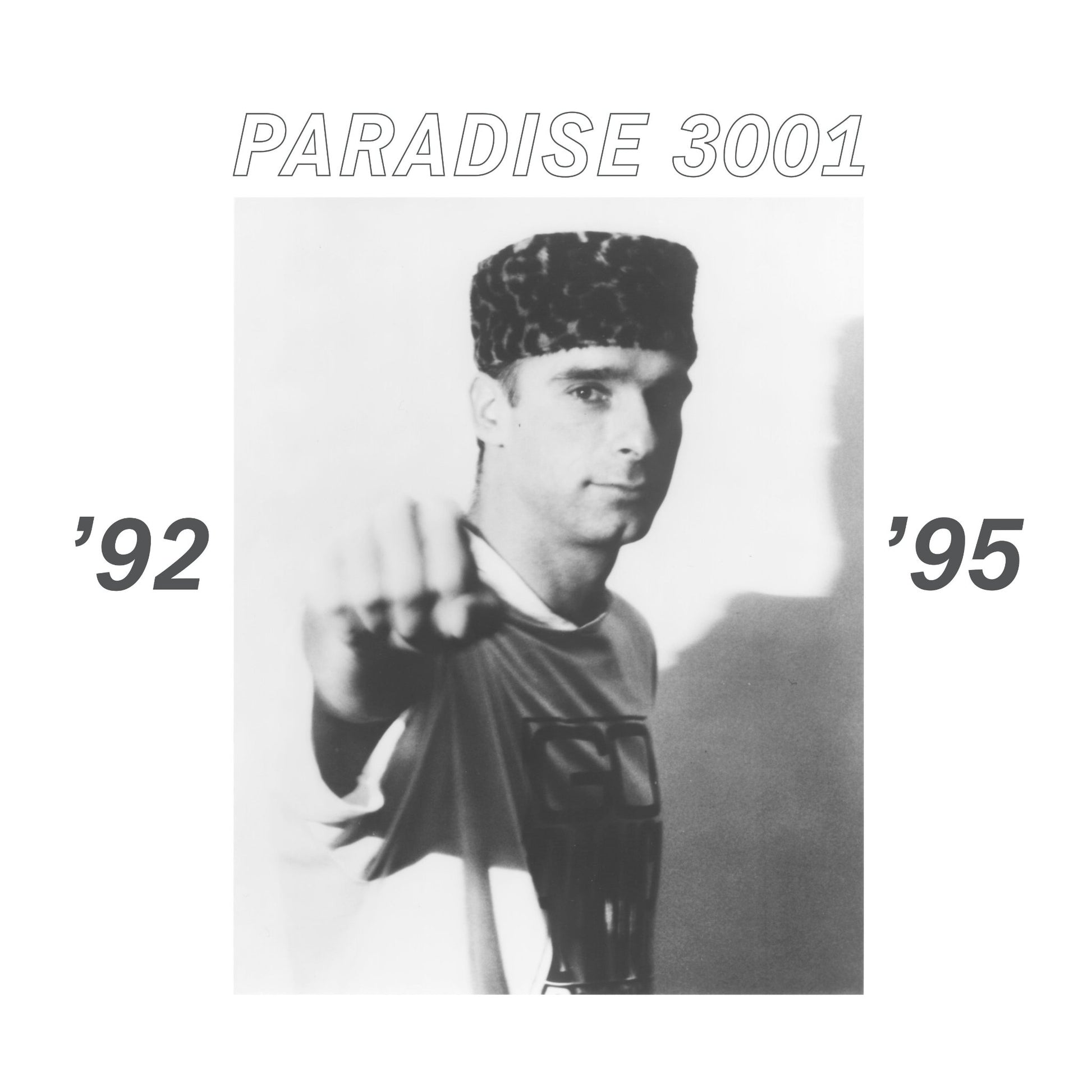 Paradise 3001 '92-'95 vinyl record cover. A minimalist design with the artist name "Paradise 3001" and the years "92" and "95" in black text on a white background.