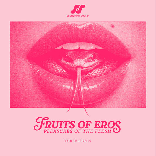 Various Artists Fruits Of Eros: Pleasures Of The Flesh on Secrets Of Sound SOS005 vinyl record Australia