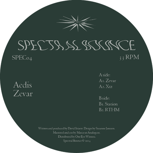 Aedis – Zevar Vinyl Record (Spectral Bounce SPEC04) – Deep techno and 2-step grooves with modulated delays, breakbeats and immersive atmospheres.