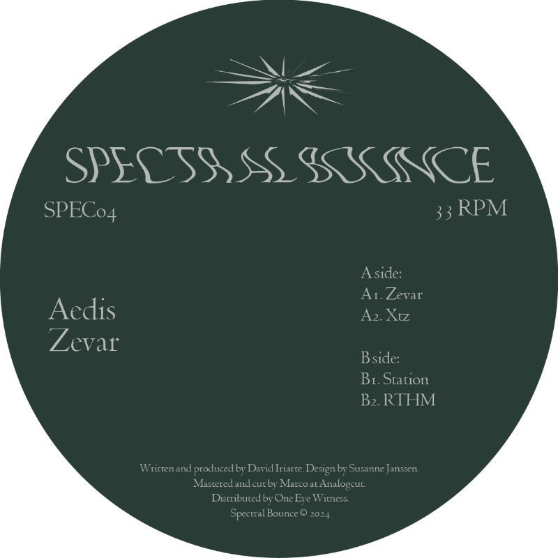 Aedis – Zevar Vinyl Record (Spectral Bounce SPEC04) – Deep techno and 2-step grooves with modulated delays, breakbeats and immersive atmospheres.