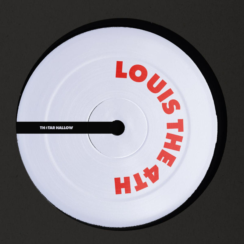 White disc with red text 'LOUIS THE 4TH' on a black background