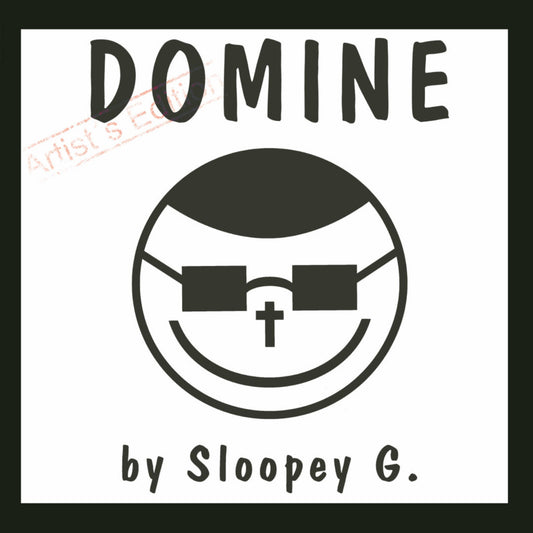Sloopey G. Domine vinyl record cover. A minimalist design featuring a smiling face with sunglasses and a cross on the sunglasses, along with the artist's name and album title.