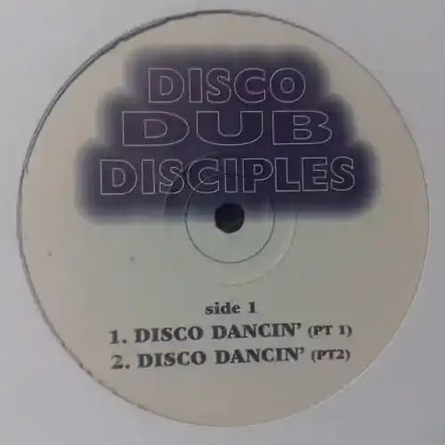 Disco Dub Disciples ‎– Dancin’ I Not On Label (Disco Self-released) DISCO 1 • 12 Vinyl • House, UK Garage - Fast shipping