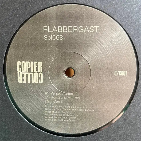 Flabbergast - Sol 668 | Copier/Coller (C/C001) • Vinyl • House, Minimal, Tech House - Fast shipping