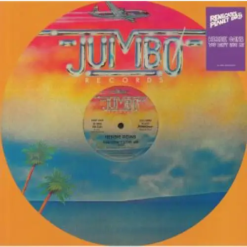 Herbie Goins - You Don’t Love Me I Jumbo Records / Renegates Of Planet Earth (JU 12024/RPH 33331) • 12 Vinyl • Boogie, Disco, Soul