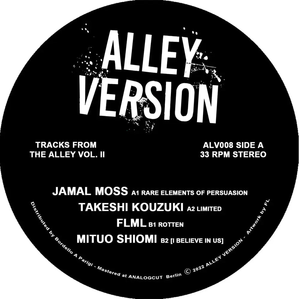 Jamal Moss / Takeshi Kouzuki / FLML / Mituo Shiomi - Tracks From The Alley Vol. II | ALLEY VERSION (ALV008) • Vinyl • Acid, Acid