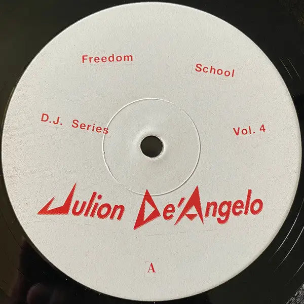 Julion De’Angelo - Freedom School D.J. Series Vol. 4 | (FSDJ004) • Vinyl • Deep House - Fast shipping