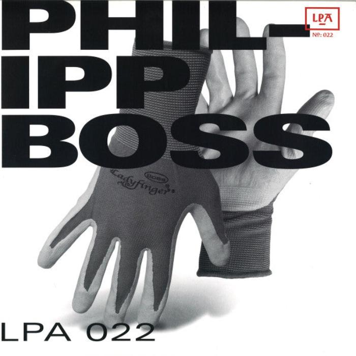 A black and white image of a vinyl record cover. The cover features the text "PHILIPP BOSS" in large, bold letters. Below the text, there is a pair of work gloves, one with the brand name "Ladyfinger" on it. The record label information, including "LPA 022," is displayed at the bottom.