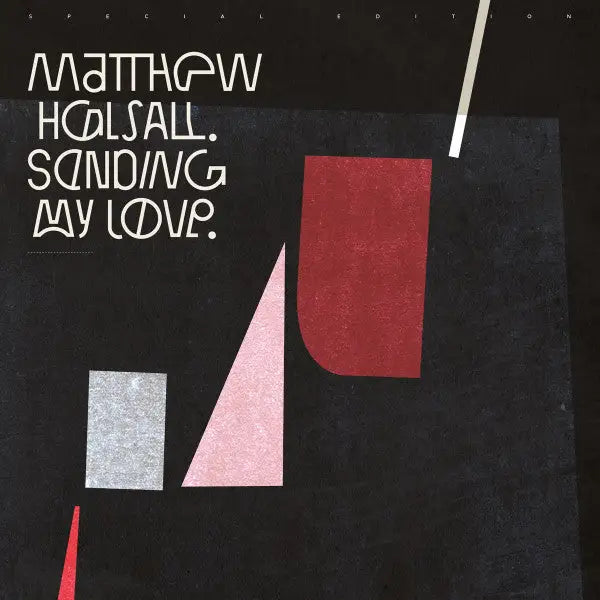 Matthew Halsall - Sending My Love | Gondwana Records (GONDLP001SE) • Vinyl 2lp • Free Jazz, Modal - Fast shipping