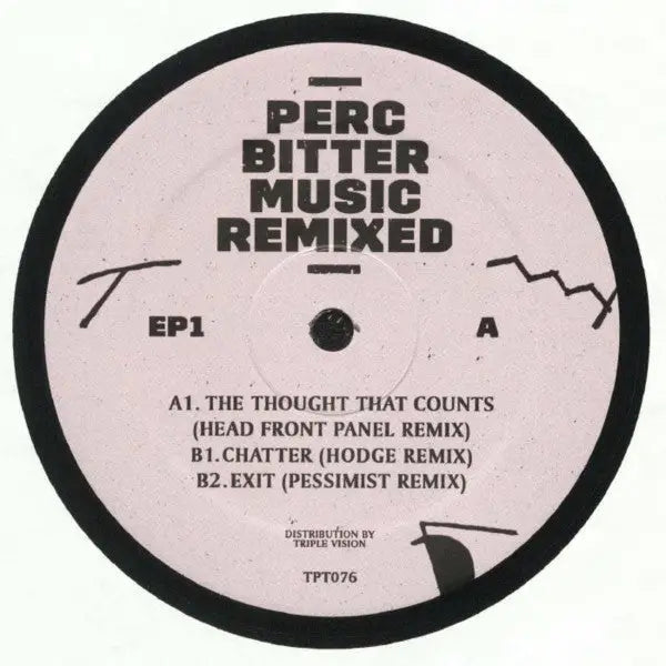 Perc - Bitter Music Remixed EP01 | Trax (TPT076) • Vinyl • Techno - Fast shipping