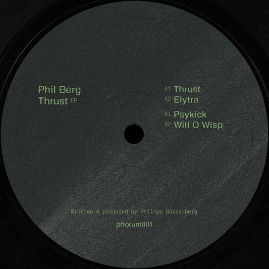 Phil Berg Thrust Phorum Records phorum001 techno vinyl record Australia