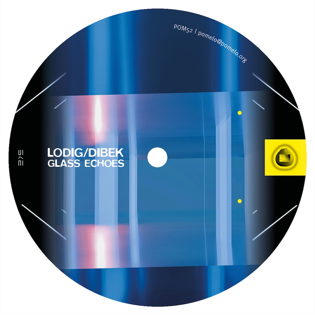 Lodig Dibek Glass Echoes on Pomelo POM52 electro techno vinyl record Australia