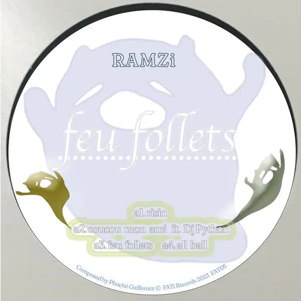 RAMZi - Feu Follets | FATi Records (FAT06) • Vinyl • Balearic, Breakbeat, Downtempo, Leftfield - Fast shipping