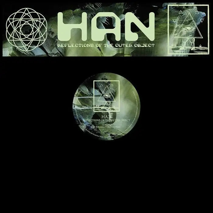 HAN - Reflections Of The Outer Object | Mysticisms (MYS017) • Vinyl • Ambient, Breakbeat, Deep House, House - Fast shipping