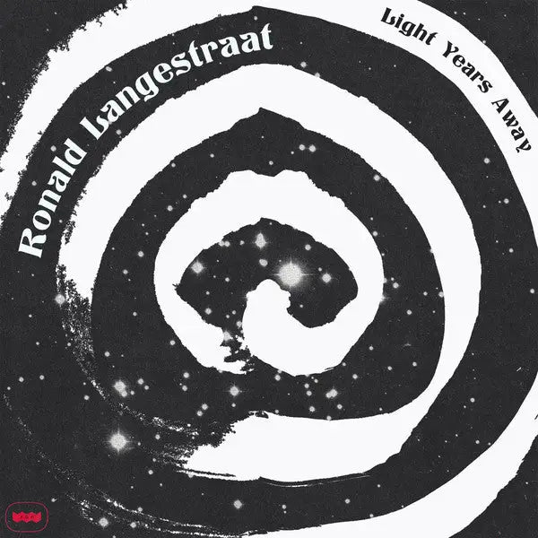 Ronald Langestraat - Light Years Away | South of North (SONLP-010) • Vinyl • Latin, Leftfield, Soul-Jazz - Fast shipping